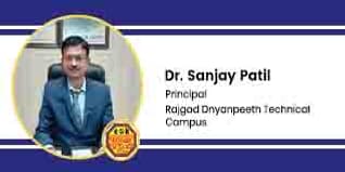 Rajgad Dnyanpeeth Technical Campus, Principal: Dr. Sanjay Patil Interview